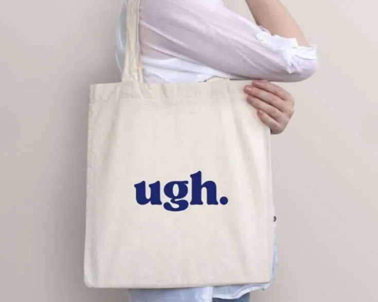 Ugh Tote Bag